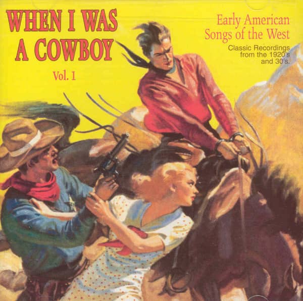 When I Was A Cowboy