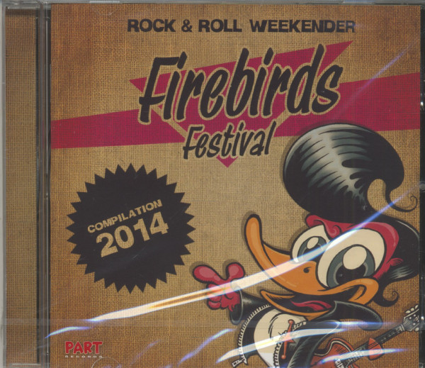 Firebird Festival - Rock & Roll Weekender Compilation 2014 (CD) Firebird Festival - Rock & Roll Weekender Compilation 2014 (CD)