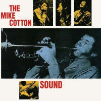 Preview: Mike Cotton Sound (Expanded Edition) Preview: Mike Cotton Sound (Expanded Edition)