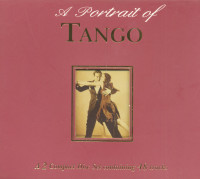 Preview: A Portrait Of Tango (2-CD) Preview: A Portrait Of Tango (2-CD)