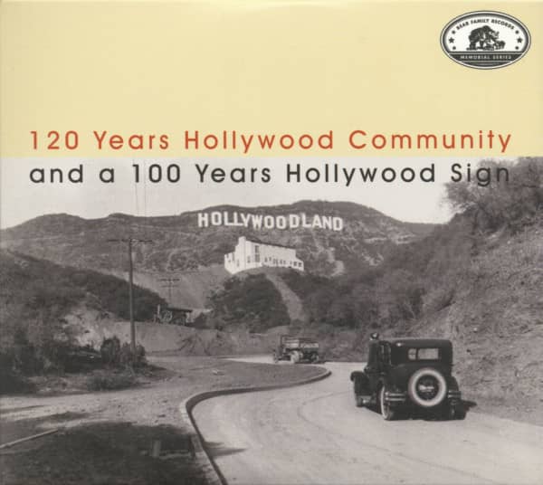 120 Years Hollywood Community and a 100 Years Hollywood Sign (2-CD)