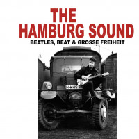Preview: Hamburg Sound - Beatles, Beat & Grosse Freiheit (CD) Preview: Hamburg Sound - Beatles, Beat & Grosse Freiheit (CD)