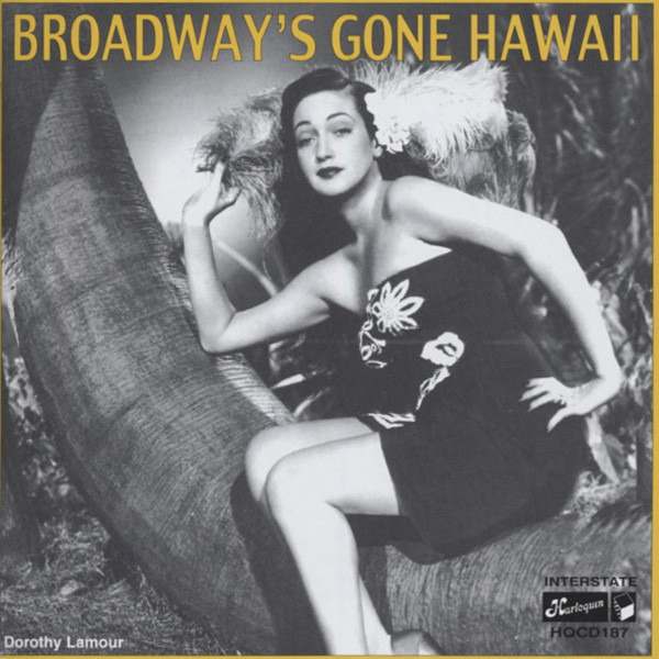 Broadway's Gone Hawaii