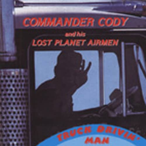 Truck Drivin' Man - Live In Texas Truck Drivin' Man - Live In Texas