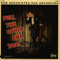 Preview: Pull The Other One, Rob! (45rpm, 7inch, mono) Preview: Pull The Other One, Rob! (45rpm, 7inch, mono)
