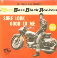 Preview: More Boss Black Rockers Vol.5 - Sure Look Good To Me(LP + CD) Preview: More Boss Black Rockers Vol.5 - Sure Look Good To Me(LP + CD)