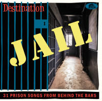 Preview: Destination Jail – 31 Prison Songs From Behind The Bars (CD) Preview: Destination Jail – 31 Prison Songs From Behind The Bars (CD)