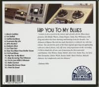 Preview: Hip You To My Blues (CD) Preview: Hip You To My Blues (CD)