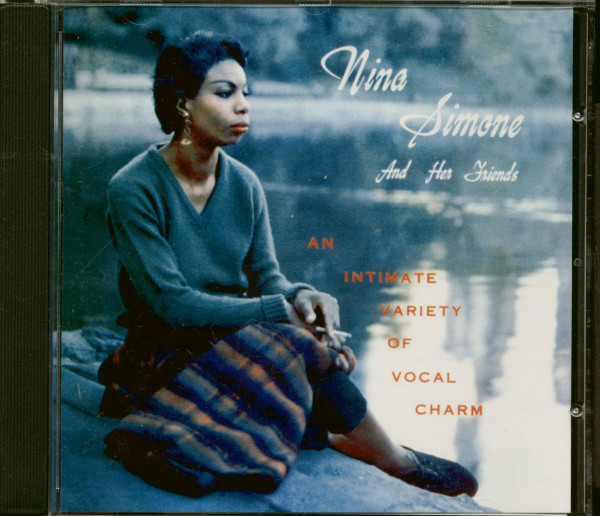 Nina Simone And Her Friends (CD) Nina Simone And Her Friends (CD)