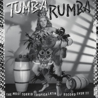 Preview: Tumba Rumba - The Most Torrid Tropica Latin Record Ever Preview: Tumba Rumba - The Most Torrid Tropica Latin Record Ever