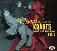 Preview: Rockin' With The Krauts - Real Rock 'n' Roll Made In Germany (CD), Vol. 3 Preview: Rockin' With The Krauts - Real Rock 'n' Roll Made In Germany (CD), Vol. 3