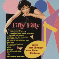 Preview: Fifty-Fifty - Die Originalhits zur Revue (CD) Preview: Fifty-Fifty - Die Originalhits zur Revue (CD)