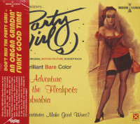 Preview: Party Girls - Original Motion Picture Soundtrack (CD) Preview: Party Girls - Original Motion Picture Soundtrack (CD)