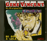 Preview: His 30 Original Hits - Be-Bop A-Luna (CD) Preview: His 30 Original Hits - Be-Bop A-Luna (CD)
