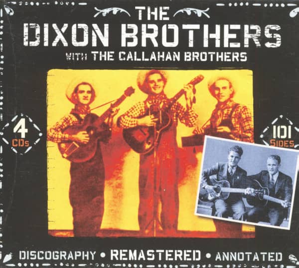 The Dixon Brothers With The Callahan Brothers (4-CD) The Dixon Brothers With The Callahan Brothers (4-CD)