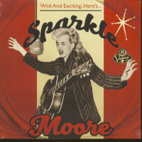 Preview: Wild And Exciting, Here's Sparkle Moore (LP, 10inch, EP, 45rpm) Preview: Wild And Exciting, Here's Sparkle Moore (LP, 10inch, EP, 45rpm)