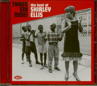 Preview: Three, Six, Nine! The Best Of Shirley Ellis (CD) Preview: Three, Six, Nine! The Best Of Shirley Ellis (CD)