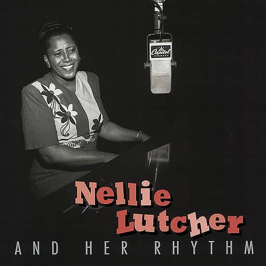 Nellie Lutcher & Her Rhythm (4-CD Deluxe Box Set)