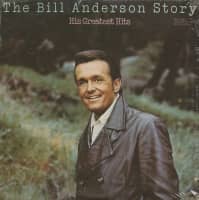 Preview: The Bill Anderson Story - His Greatest Hits (2-LP) Preview: The Bill Anderson Story - His Greatest Hits (2-LP)