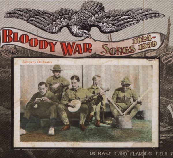 Bloody War Songs 1924-39