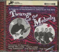 Preview: Twangs For The Melody - 60s Instro Tribute (CD) Preview: Twangs For The Melody - 60s Instro Tribute (CD)