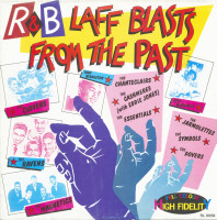 Preview: R&B - Laff Blasts From The Past (LP) Preview: R&B - Laff Blasts From The Past (LP)