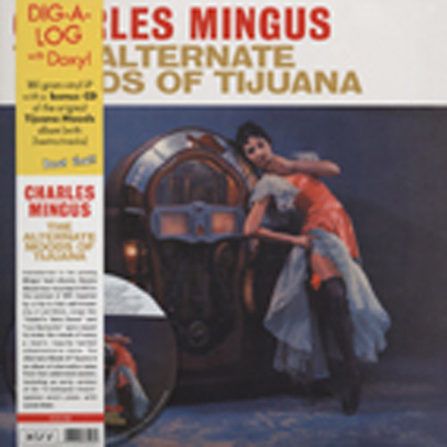 The Alternate Moods Of Tijuana 1957 (LP&CD)