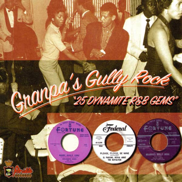 Granpa's Gully Rock - 25 Dynamite R'n'B Gems (CD)