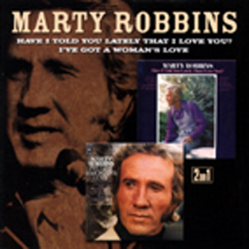 Have I Told You Lately - I've Got A Woman's Love (CD)