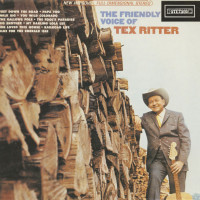 Preview: The Friendly Voice Of Tex Ritter (LP) Preview: The Friendly Voice Of Tex Ritter (LP)