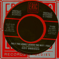 Preview: Only The Lonely (Know The Way I Feel) - Dream Baby (How Long Must I Dream)(7inch, 45rpm) Preview: Only The Lonely (Know The Way I Feel) - Dream Baby (How Long Must I Dream)(7inch, 45rpm)