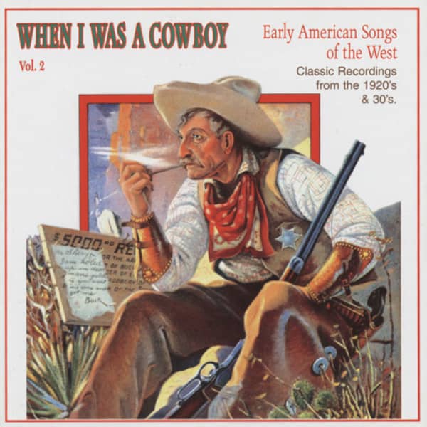 Vol.2, When I Was A Cowboy