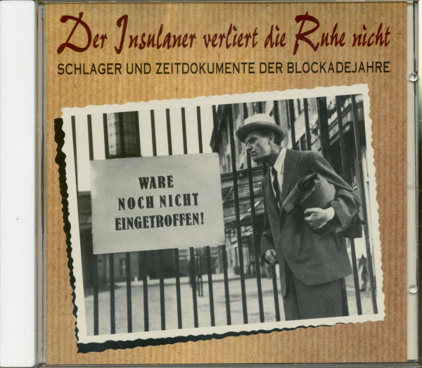 Berliner Blockadejahre - Songs und Zeitdokumente (2-CD Bundle)