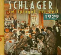 Preview: Schlager im Spiegel der Zeit 1929 - 1933 (5-CD) Preview: Schlager im Spiegel der Zeit 1929 - 1933 (5-CD)