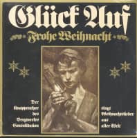 Preview: Glück Auf Frohe Weihnacht (2-LP) Preview: Glück Auf Frohe Weihnacht (2-LP)