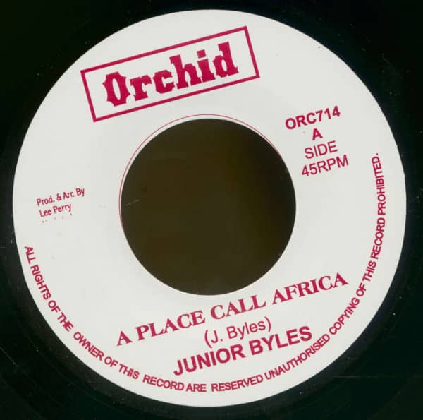 Junior Byles, A Place Call Africa - The Upsetters, A Place Call Africa (7inch, 45rpm, BC) Junior Byles, A Place Call Africa - The Upsetters, A Place Call Africa (7inch, 45rpm, BC)