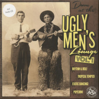 Preview: Down At The Ugly Men's Lounge, Vol.1 (LP & CD, 10inch) Preview: Down At The Ugly Men's Lounge, Vol.1 (LP & CD, 10inch)