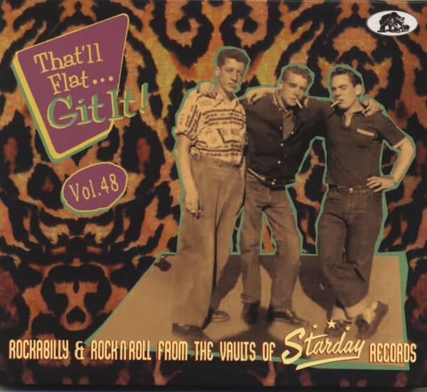 Vol.48 - That'll Flat Git It! Rockabilly & Rock 'n' Roll From The Vaults Of Starday Records (CD)