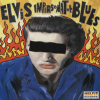Preview: Elvis Impersonator Blues (LP) Preview: Elvis Impersonator Blues (LP)