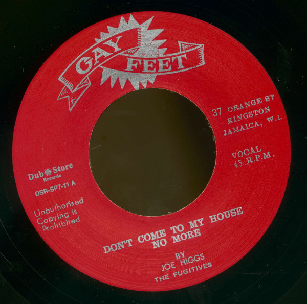 Joe Higgs, Don't Come To My House No More - The Conquerors, Listen To Me Baby (7inch, 45rpm, BC, CS) Joe Higgs, Don't Come To My House No More - The Conquerors, Listen To Me Baby (7inch, 45rpm, BC, CS)
