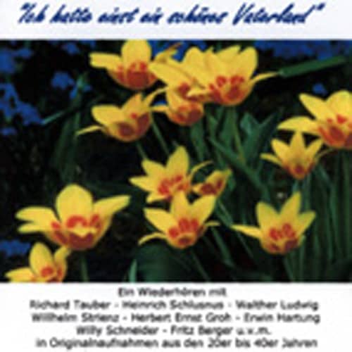Ich hatte einst ein schönes Vaterland Ich hatte einst ein schönes Vaterland