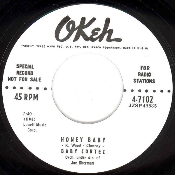Honey Baby b-w You Give Me Heebie Jeebies 7inch, 45rpm Honey Baby b-w You Give Me Heebie Jeebies 7inch, 45rpm