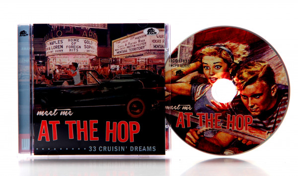 Meet Me At The Hop - 33 Cruisin' Dreams (CD)