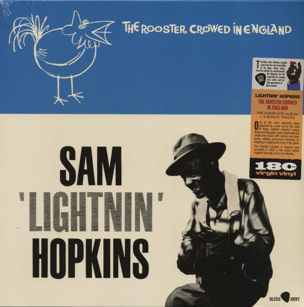Sam Lightnin' Hopkins The Rooster Crowed In England (LP, 180g Vinyl) Sam Lightnin' Hopkins The Rooster Crowed In England (LP, 180g Vinyl)