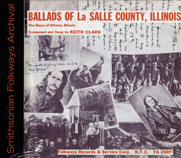 Ballads of La Salle County, Illinois - The Story of Ottawa, Illinois