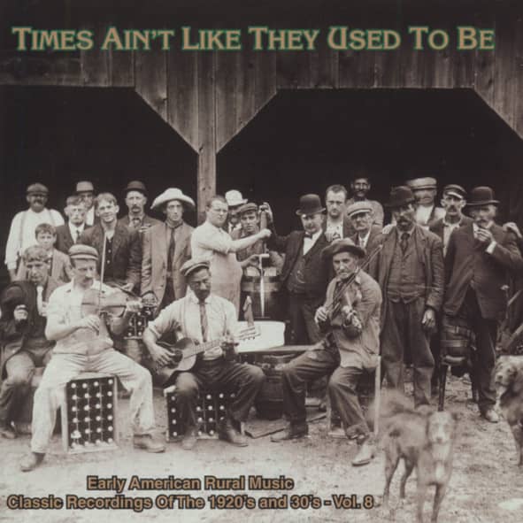Times Ain't Like They Used To Be Vol.8 Times Ain't Like They Used To Be Vol.8