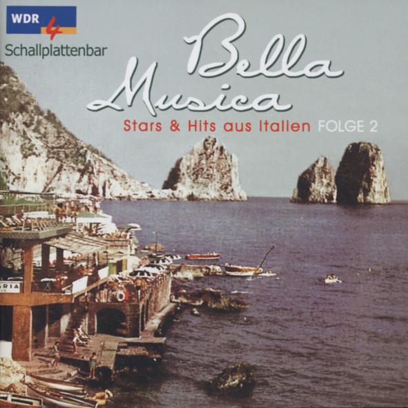 Bella Musica - Stars & Hits aus Italien Folge 2 (CD)