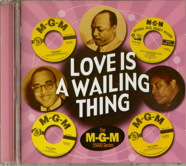 Love Is A Wailing Thing - MGM 55000 Series Love Is A Wailing Thing - MGM 55000 Series