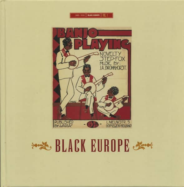 Black Europe - The Sounds And Images Of Black People In Europe- Pre 1927 (Book)