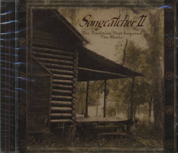 Songcatcher II - The Tradition That Inspired The Movie (CD) Songcatcher II - The Tradition That Inspired The Movie (CD)